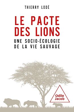 eBook (epub) Le Pacte des lions de Lode Thierry Lode