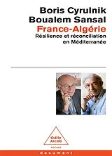 Broschiert France-Algérie : résilience et réconciliation en Méditerranée von Boris; Sansal, Boualem Cyrulnik