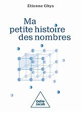 Broschiert Ma petite histoire des nombres von Etienne Ghys