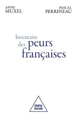 E-Book (epub) Inventaire des peurs francaises von Perrineau Pascal Perrineau, Muxel Anne Muxel
