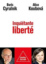 Broschiert Inquiétante liberté von Cyrulnik+koubova