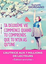 Paperback Ta deuxième vie commence quand tu comprends que tu n'en as qu'une von Raphaëlle Giordano