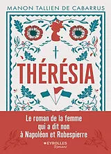 Broschiert Thérésia : l'oubliée de la Révolution von Manon Tallien de Cabarrus