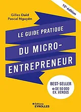 Broschiert Le guide pratique du micro-entrepreneur von Gilles; Nguyên, Pascal Daïd