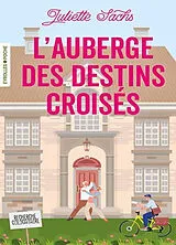 Broschiert L'auberge des destins croisés von Juliette Sachs