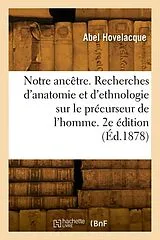 Broschiert Notre ancetre. recherches d von Hovelacque-a
