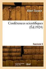 Broschiert Conferences scientifiques. von Turpain-a