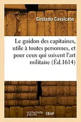 Broschiert Le guidon des capitaines, utile a von Cavalcabo-g