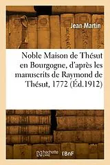 Broschiert Noble maison de thesut en von Martin-j