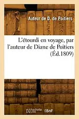 Broschiert L etourdi en voyage von Auteur de d. de poit