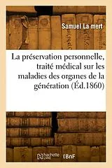 Broschiert La preservation personnelle, von La mert-s