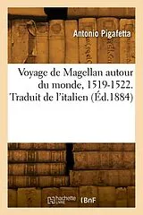 Broschiert Voyage de magellan autour du von Pigafetta-a