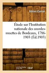 Broschiert Etude sur l institution nationale von Corni -a