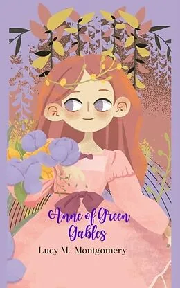 E-Book (epub) Anne of Green Gables (Annotated) von Lucy M. Montgomery