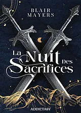 Broschiert La nuit des sacrifices von Blair Mayers