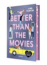 Broschiert Better than the movies von Lynn Painter
