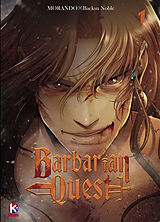 Broché Barbarian quest. Vol. 1 de Noble Morando; Baeksu