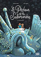 Broschiert Le pêcheur et la salamandre. Vol. 2. La cité des dieux von Geoffroy Monde, Zoé Simpson