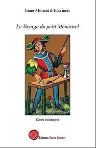 E-Book (epub) Le voyage du petit ménestrel von Irène Moreau