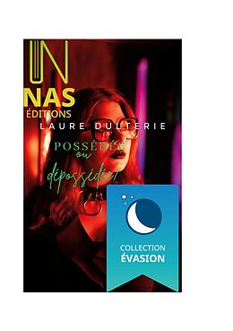 E-Book (epub) Possédée ou dépossédée? von Laure Dulterie