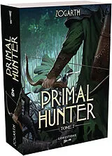 Broschiert Primal hunter. Vol. 7 von Zogarth