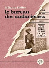 Broschiert Le bureau des audacieuses von Mélanie Sadler
