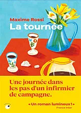 Broschiert La tournée von Maxime Rossi