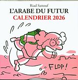 Kartonierter Einband L'Arabe du futur : calendrier 2026 von Riad Sattouf