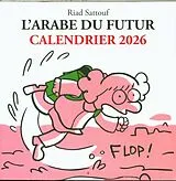 Broschiert L'Arabe du futur : calendrier 2026 von Riad Sattouf