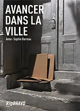 Broschiert Avancer dans la ville von Anne-Sophie Barreau