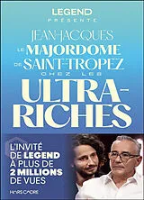 Broschiert Jean-Jacques, le majordome de Saint-Tropez chez les ultra-riches von Jean-Jacques Zanghi