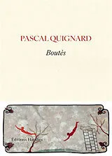Broschiert Boutès von Pascal Quignard