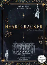 Broschiert Heartcraker : même les étoiles chutent von Romanelli-d