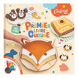 Broché Mon premier livre de cuisine de 