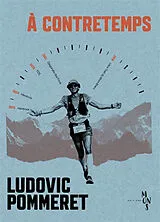 Broschiert A contretemps von Ludovic Pommeret
