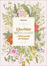 Broché L'herbier bienfaisant d'Hildegarde de Bingen de Magali Hierthès