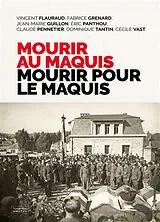 Broschiert Mourir au maquis, mourir pour le maquis von 
