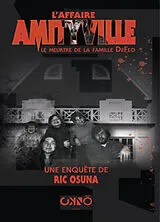 Broschiert L'affaire Amityville : le meurtre de la famille DeFeo von Ric Osuna