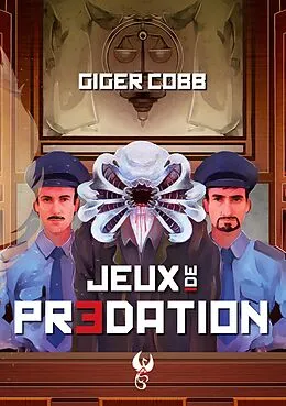 E-Book (epub) Jeux de prédation von Giger Cobb