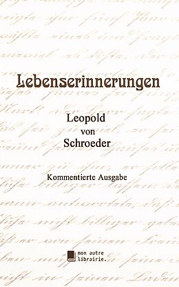 E-Book (epub) Lebenserinnerungen von Leopold Von Schroeder