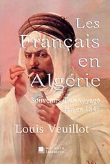 E-Book (epub) Les Français en Algérie von Louis Veuillot, Édition Mon Autre Librairie