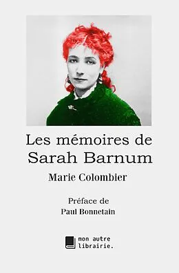 E-Book (epub) Les mémoires de Sarah Barnum von Marie Colombier