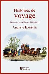 E-Book (epub) Histoires de voyage von Auguste Barbier