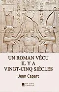 E-Book (epub) Un roman vécu il y a vingt-cinq siècles von Jean Capart