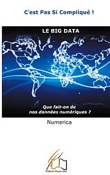 E-Book (epub) Le Big Data von . . Numerica