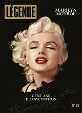  Légende, n° 22. Marilyn Monroe : cent ans de fascination von Revue
