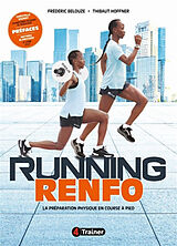 Broché Running renfo : la préparation physique en course à pied de Frédéric; Hoffner, Thibaut Belouze