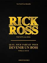E-Book (epub) Quel jour parfait pour devenir un BO$$ von Rick Ross avec Neil Martinez-Belkin Rick Ross avec Neil Martinez