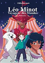 Broschiert Léo Minot : voyageur des mondes : Terrefolie von Célia Barreyre