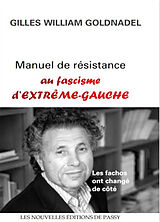 Broché Manuel de résistance au fascisme d'extrême-gauche de G. Goldnadel